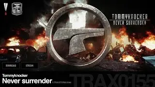 Tommyknocker - Never surrender - Traxtorm 0155 [HARDCORE]