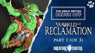 TGBBO with WORLD OF RECLAMATION | Ep 1 (of 3) | Band of Badgers