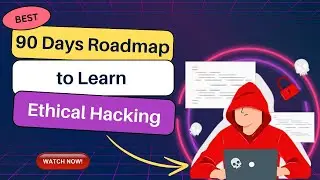 Master Ethical Hacking in 90 Days: Your Complete Roadmap | hacking roadmap | Cyber World Hindi
