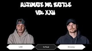LAB vs. Emorey | 1/8-Final  | Ultimate MC Battle XXII
