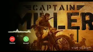 captain Miller bgm ringtone [ download] || vibe of bgm