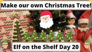 We Made Our Own Christmas Trees! Elf on the Shelf | Day 20