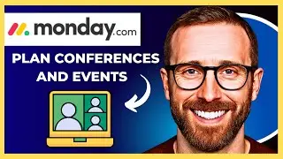 How To Use MONDAY.COM To Plan Conferences And Events (Complete 2025)