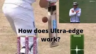 Ultraedge explained | Technology in cricket #2
