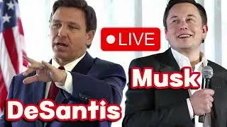 BREAKING: Musk Hosts Ron DeSantis PRESIDENTIAL ANNOUNCEMENT on Twitter Spaces - PAUSES EDITED OUT!