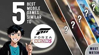 TOP 5 BEST MOBILE GAMES SIMILAR TO FORZA HORIZON IN 2025