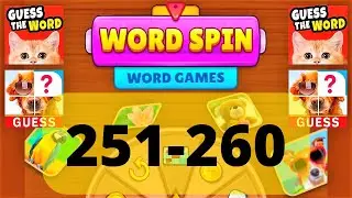 WORD SPIN WORD GAME level 251 252 253 254 255 256 257 258 259 260
