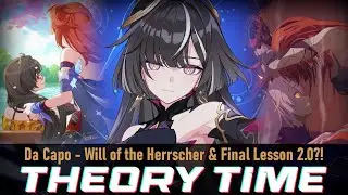 Honkai Impact 3rd - Theory: Will of the Herrscher und Final lesson 2.0?! [Deutsch]