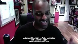 Arbender Robinson - Interview About How Actors Get More Paid Work