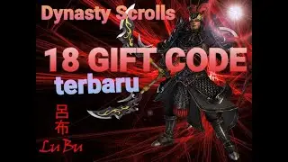 Dynasty Scrolls | 18 Gift Code Terbaru