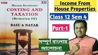 #1 Income from house 🏠 property From Basu Nayak//Wbchse Income from house property problems Class 12