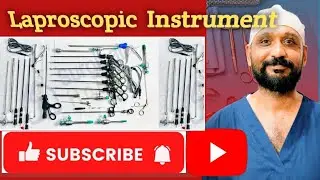 laparoscopic instrument || laparoscopic instrument names and their uses || medical knowledge