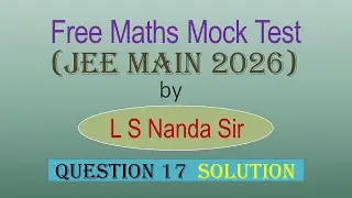 Free mock Jee Main 2026 Maths Test | Question 17 Solution #jee2026 #jeemaths #jeetestseries