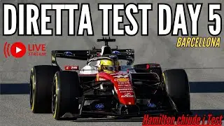 🔴LIVE F1 ULTIMO GIORNO DI TEST A BARCELLONA - HAMILTON CHIUDE IL POMERIGGIO - TEMPI SOTTO L'1.17