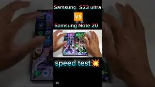 Samsung Galaxy S23 Ultra BLASTS Past Note 20 Ultra in Speed Test 🔥