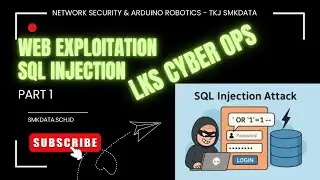 Belajar Persiapan LKS Cyber Security Part 1 - Web Exploitation | SQL Injection