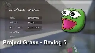 Stay On The Grass - Devlog 5