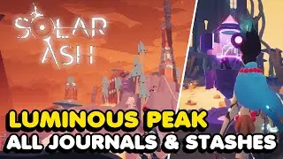 Solar Ash - Luminous Peak All Voidrunner Stashes & Tarragon Danderpaw's Lost Journal Locations 100%
