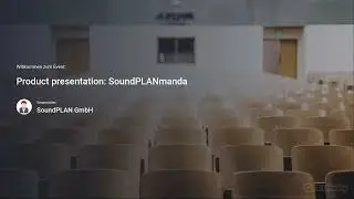SoundPLANmanda Webinar: Occupational Noise Mapping Made Easy (Full Software Demo)