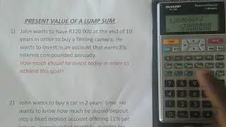 Present Value of a Lump Sum (Single amount) | Financial Calculator Sharp EL-738