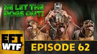EFT WTF - Tagilla Unleashed the Hounds!! | Best Tarkov Moments | Edi and Xanocalypse React! EP.62
