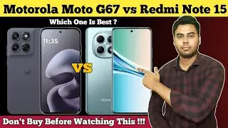 Motorola Moto G67 vs Xiaomi Redmi Note 15 Full Comparison In Hindi | Best 5G Smartphones In 2026