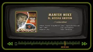 MANISH MIKE ft. KEISHA GRIFFIN - I remember
