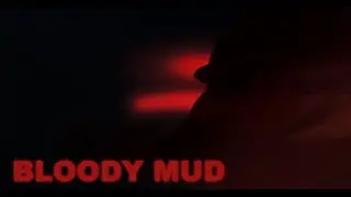 Roblox: Bloody Mud - Trailer 1
