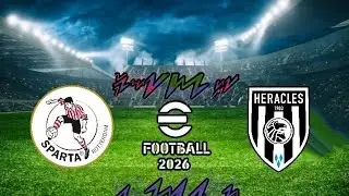 Sparta Rotterdam vs Heracles [Eredivisie 25/26] | Round 18 |eFootball 2026 #efootball2026 #efootball