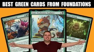 BEST GREEN COMMANDER CARDS FROM FOUNDATIONS! | Set Review