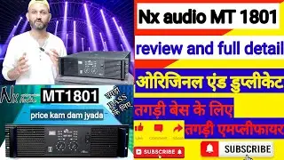 Nx audio MT 1801 new amplifier| Original vs Copy| Review | Full Detail |