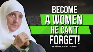 The Woman He Can&rsquo;t Forget: How to Become Truly Unreplaceable | Dr. Haifaa Younis
