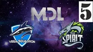 Vega vs Spirit #5 (BO5) MDL Changsha Major / СНГ Гранд Финал