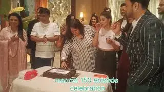 Mannat sireal 150 episode celebration 🎉🎉 on set   #mannat #shorts #shortvideo #bts  