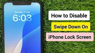 How to Disable Swipe Down on iPhone Lock Screen | Turn Off Control & Notification Center.