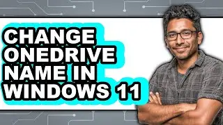 How to Change Onedrive Name in Windows 11 (updated)