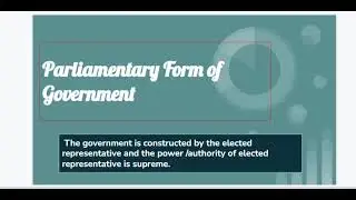 parliamentary form of government, what are the main feature of parliamentary form of government?
