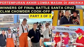 WINNERS OF FINAL BATTLE CLAM CHOWDER COOK-OFF (PERTEMPURAN AKHIR LOMBA MASAK DI AMERIKA)-Part 3 of 3