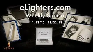 Elighters.com Holiday Special  - Colibri Collection Sale 11/13/13 - 11/22/13