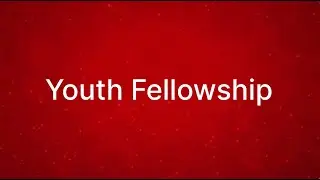 Youth Fellowship @ Christmas Eve