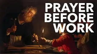 Prayer Before Work
