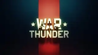 Warthunder 'Victory is Ours' Original Composition Backing Trailer
