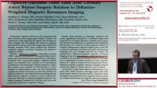 S. Wetzel (Aarau, CH): Clinical relevance of new ischemic cerebral lesions after cardiac surgery