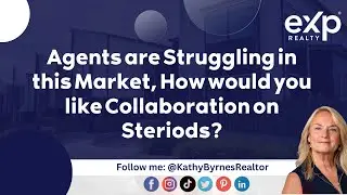 Agents are Struggling in this Market, How would you like Collaboration on Steriods?