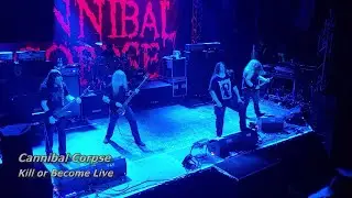 Cannibal Corpse - Kill or Become Live || Geiselwind 2023