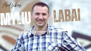 Andžikas - Myliu labai (RMX) 2024