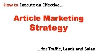 A Good Article Marketing Strategy