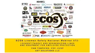 ECOS LSNW 072: LOCKOUT/TAGOUT - DE-ENERGIZING LINES AND EQUIPMENT #ecos #SETSolutions #lineman