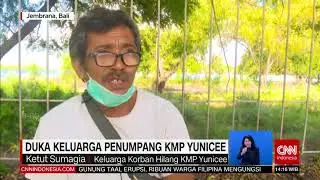 Duka Keluarga Penumpang KMP Yuncee | REDAKSI (02/07/21)