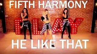 Fifth Harmony - He Like That (Dance Tutorial) | Mandy Jiroux